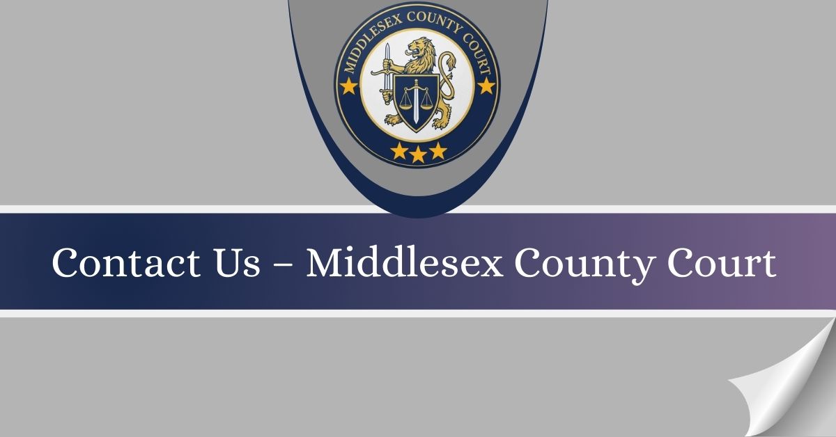 Contact-Us-–-Middlesex-County-Court
