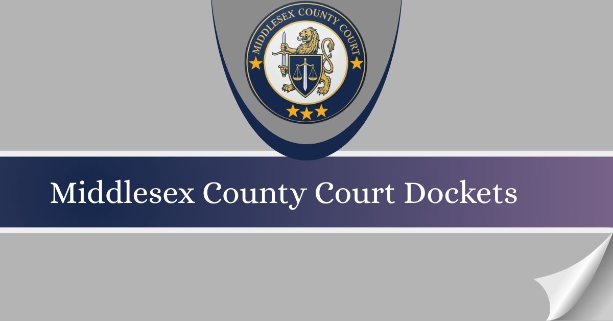 Middlesex-County-Court-Dockets